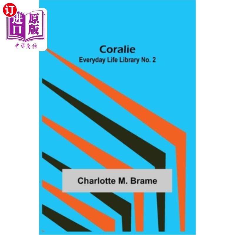 海外直订Coralie; Everyday Life Library No. 2 Coralie;日常生活图书馆2号