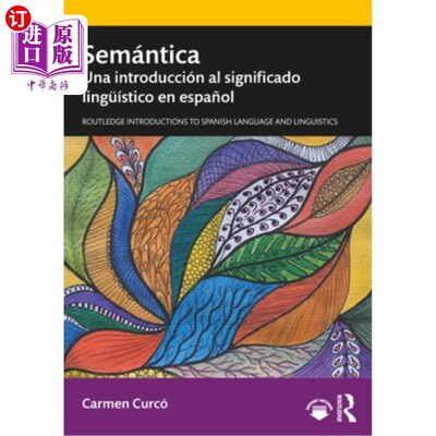 海外直订Semántica: Una Introducción Al Significado Lingüístico En Espa?ol 语义学:西班牙语语言意义的介绍?ol
