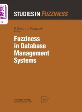 海外直订Fuzziness in Database Management Systems 数据库管理系统中的模糊性