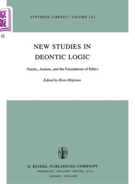 海外直订New Studies in Deontic Logic 道义逻辑的新研究