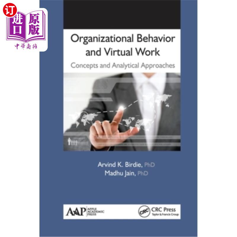 海外直订Organizational Behavior and Virtual Work: Concepts and Analytical Approaches 组织行为与虚拟工作:概念与分析