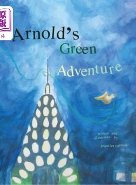 海外直订Arnold's Green Adventure 阿诺德的绿色冒险