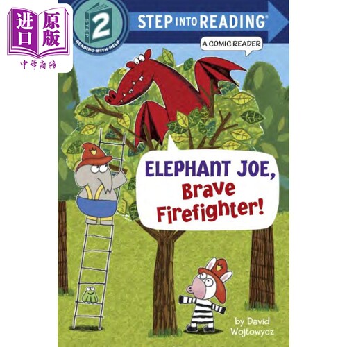 Step into Reading Step 2 Elephant Joe Brave Firefighter 兰登阅读进阶2勇敢的消防员 英文原版 儿童绘本 分级阅读【中商?
