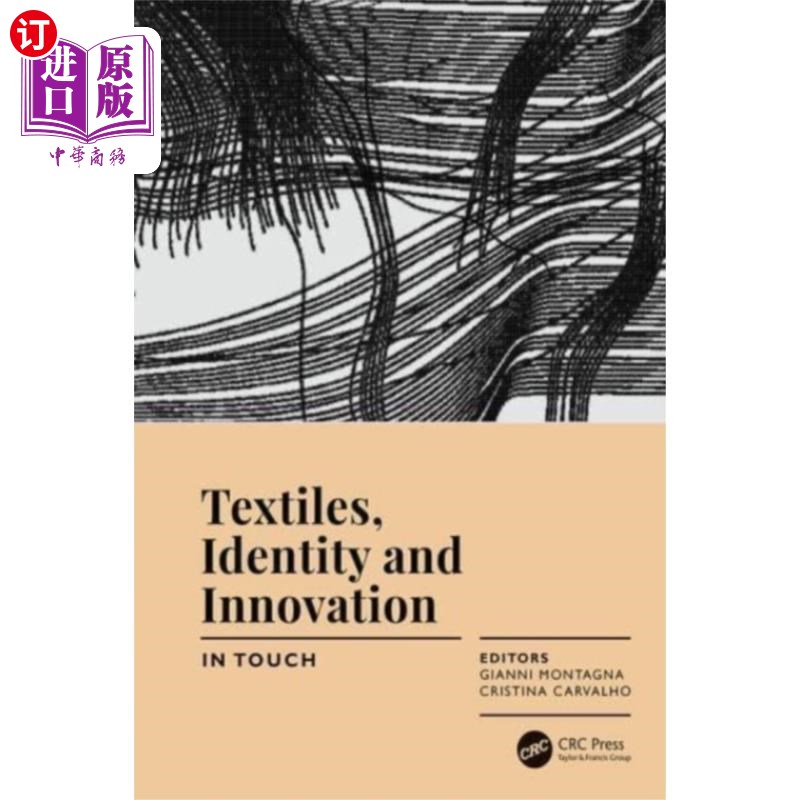 海外直订Textiles, Identity and Innovation: In Touch 纺织品，身份和创新:联系