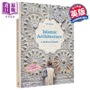 Islamic 進口藝術 中商原版 History T&H World Architecture 伊斯蘭建筑：世界歷史