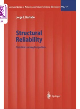 海外直订Structural Reliability: Statistical Learning Perspectives 结构可靠性：统计学习视角