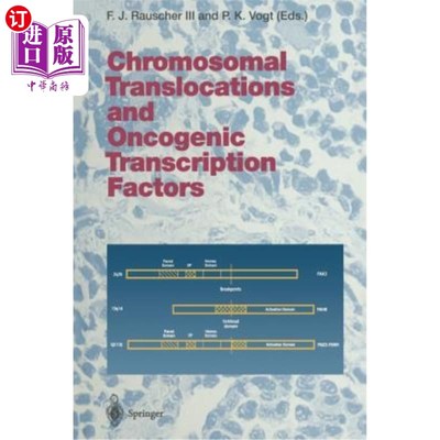 海外直订医药图书Chromosomal Translocations and Oncogenic Transcription Factors 染色体易位与致癌转录因子