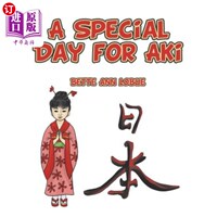海外直订A Special Day for Aki Aki的特殊日子