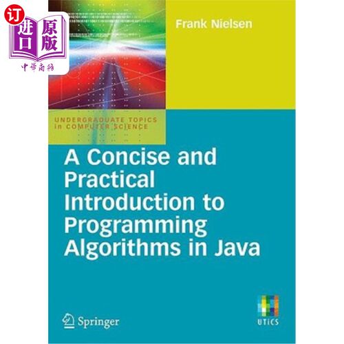海外直订A Concise and Practical Introduction to Programming Algorithms in Java Java编程算法简介