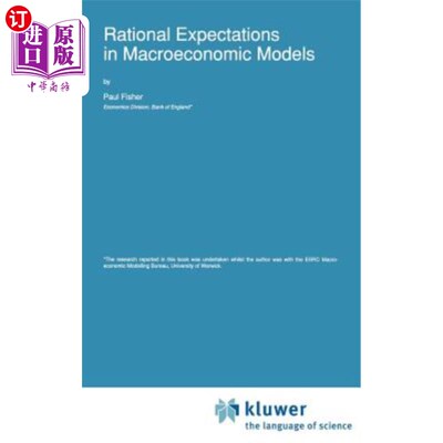 海外直订Rational Expectations in Macroeconomic Models 宏观经济模型中的理性预期