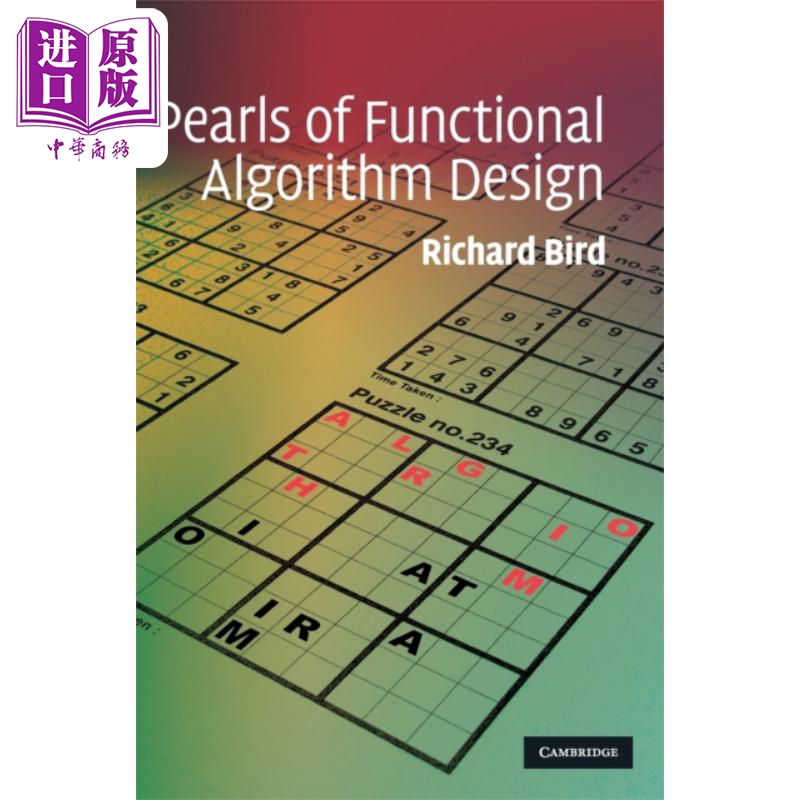现货 函数式算法设计珠玑 英文原版 Pearls of Functional Algorithm Design Richard Bird 计算机 数学 数理化 科学【中商原版】