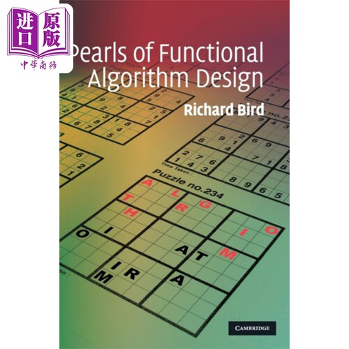 现货 函数式算法设计珠玑 英文原版 Pearls of Functional Algorithm Design Richard Bird 计算机 数学 数理化 科学【中商原版】