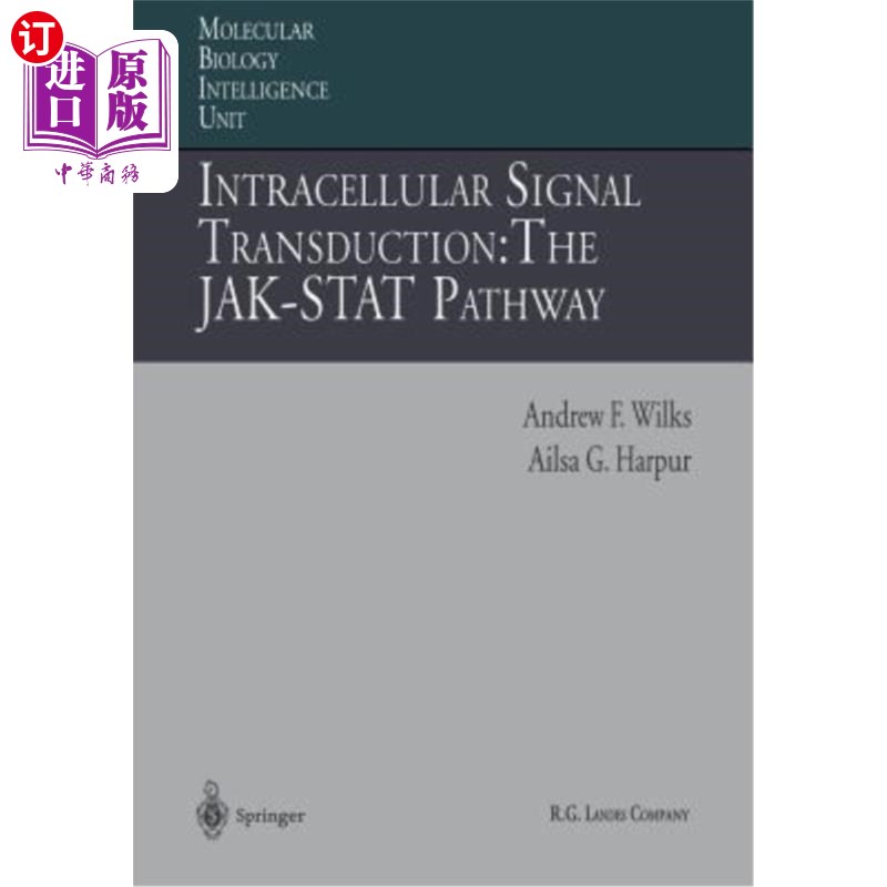 海外直订医药图书Intracellular Signal Transduction: The Jak-Stat Pathway细胞内信号转导：Jak-Stat途径