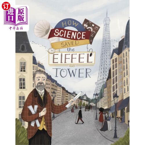 海外直订How Science Saved the Eiffel Tower 科学是如何拯救埃菲尔铁塔的