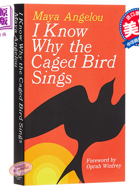 预售 【中商原版】我知道笼中鸟为何歌唱 英文原版 I know why the caged bird sings 小说 Maya Angelou