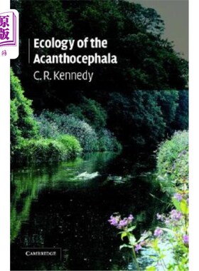海外直订Ecology of the Acanthocephala 棘头属的生态学