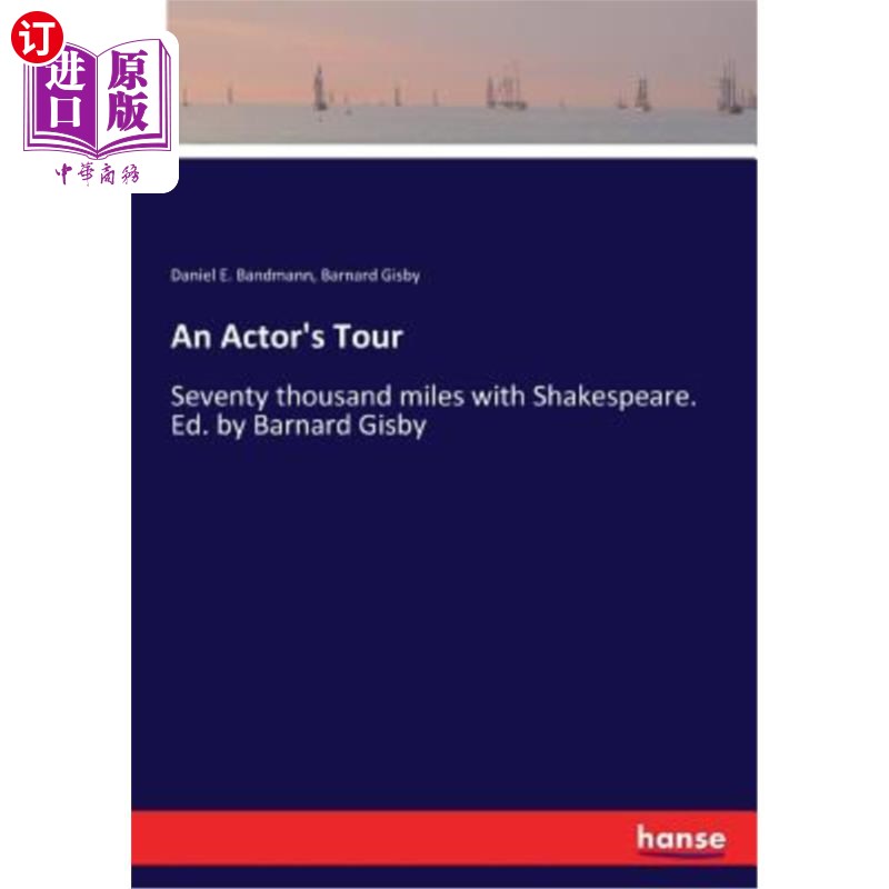 海外直订An Actor's Tour 演员巡回演出
