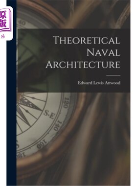 海外直订Theoretical Naval Architecture 理论造船学