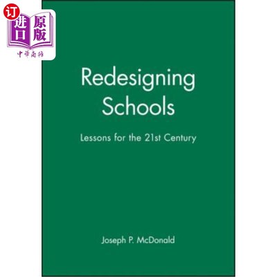 海外直订Redesigning Schools: Lessons for the 21st Century 重新设计学校：面向21世纪的课程（Lsi）