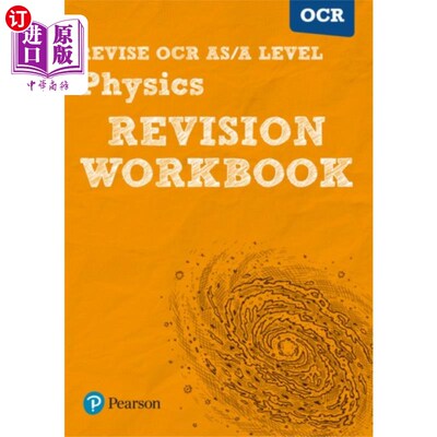 海外直订Pearson REVISE OCR AS/A Level Physics Revision W... 皮尔森修订OCR AS/A级物理修订工作手册