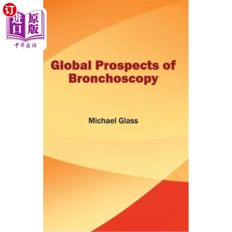 海外直订医药图书Global Prospects of Bronchoscopy 支气管镜全球展望