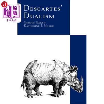 海外直订Descartes' Dualism 笛卡尔的二元论