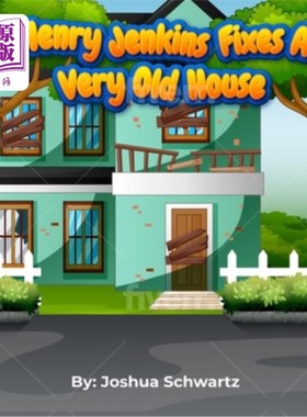海外直订Henry Jenkins Fixes a very old House 亨利·詹金斯修复了一座非常古老的房子