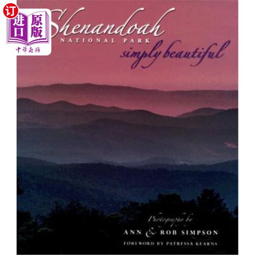 海外直订Shenandoah National Park Simply Beautiful 谢南多厄国家公园真漂亮