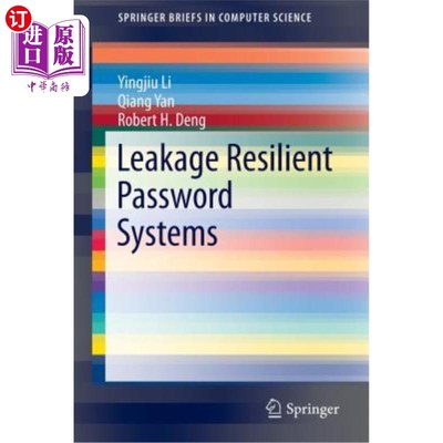 海外直订Leakage Resilient Password Systems
