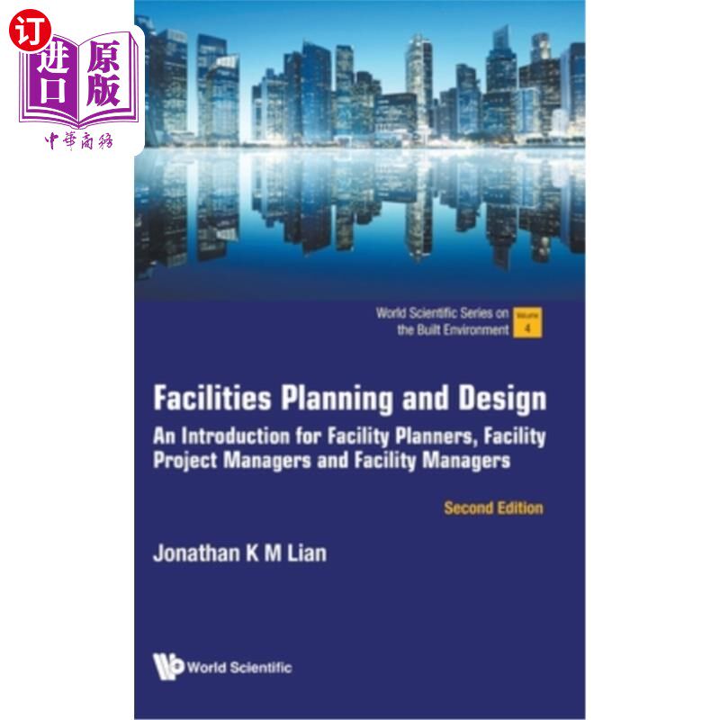 海外直订Facilities Planning and Design: An Introduction for Facility Planners, Facility 设施规划与设计:设施规划师