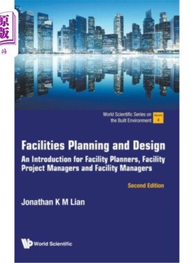 海外直订Facilities Planning and Design: An Introduction for Facility Planners, Facility  设施规划与设计:设施规划师