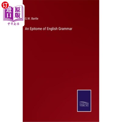 海外直订An Epitome of English Grammar 英语语法总论