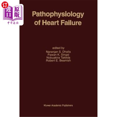 海外直订医药图书Pathophysiology of Heart Failure 心力衰竭的病理生理学