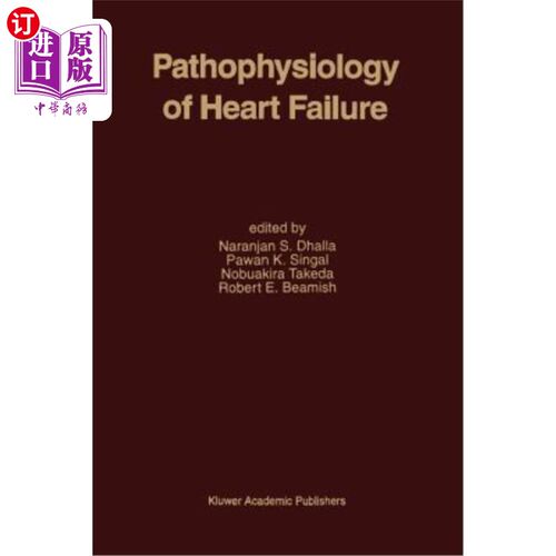 海外直订医药图书Pathophysiology of Heart Failure 心力衰竭的病理生理学