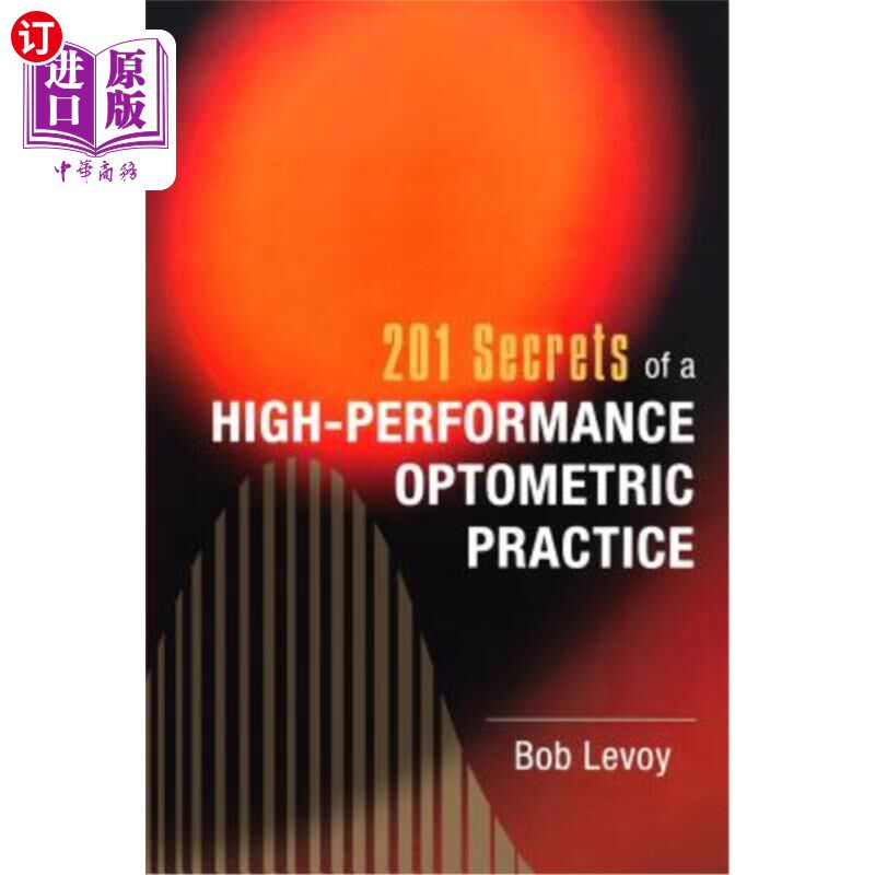 海外直订医药图书201 Secrets of a High-Performance Optometric Practice 201高效验光实践的秘密