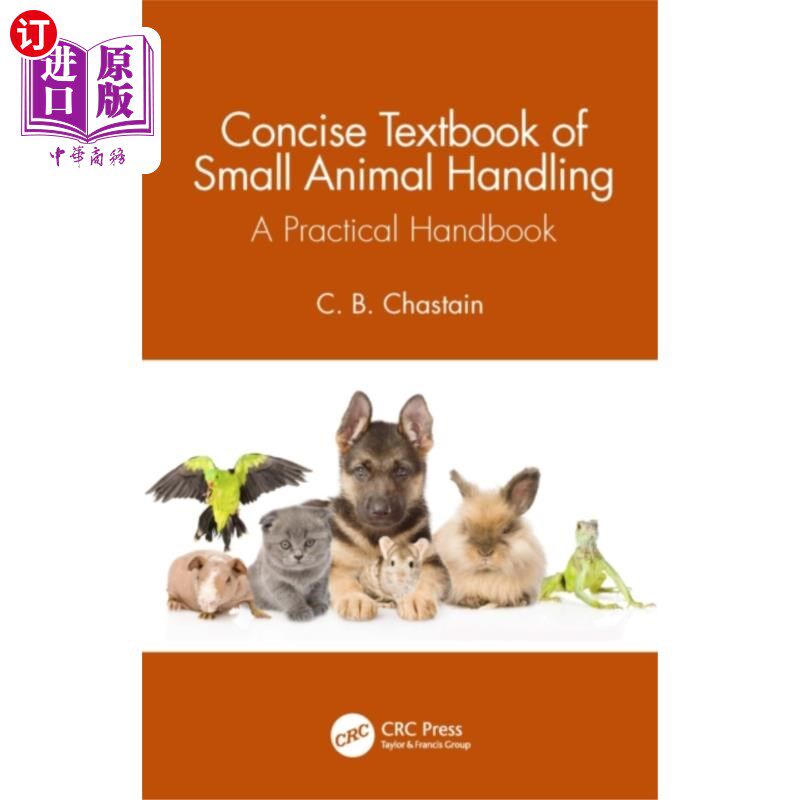 海外直订医药图书Concise Textbook of Small Animal Handling 小动物操作简明教材
