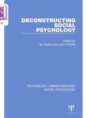 海外直订Deconstructing Social Psychology 解构社会心理学