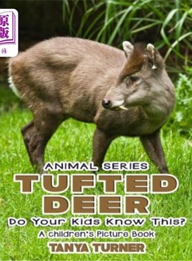 海外直订THE TUFTED DEER Do Your Kids Know This?: A Children's Picture Book 你的孩子知道这一点吗？：儿童画册