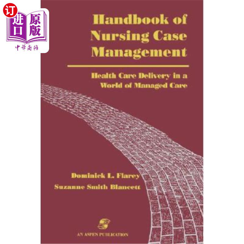 海外直订医药图书Handbook of Nursing Case Management 护理个案管理手册