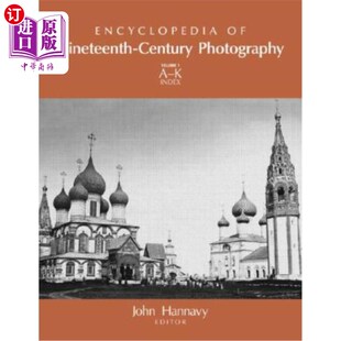 Photography 海外直订Encyclopedia Century 19世纪摄影百科全书 Nineteenth