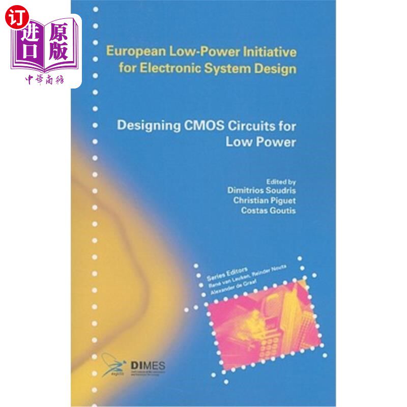 海外直订Designing CMOS Circuits for Low Power 设计低功耗CMOS电路