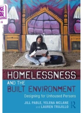 海外直订Homelessness and the Built Environment 无家可归和建筑环境