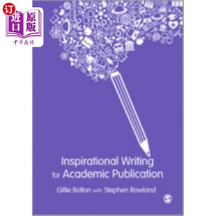 海外直订Inspirational Writing for Academic Publication 学术刊物励志写作
