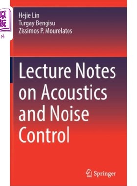 海外直订Lecture Notes on Acoustics and Noise Control 声学及噪音管制之讲稿