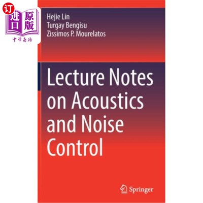 海外直订Lecture Notes on Acoustics and Noise Control 声学及噪音管制之讲稿