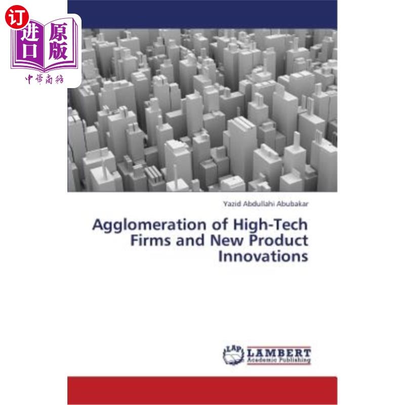 海外直订agglomeration of high-tech firms and new product