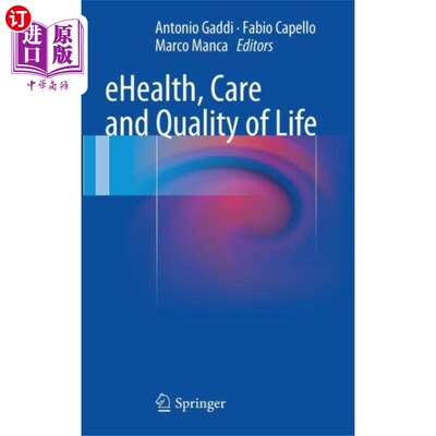 海外直订医药图书eHealth, Care and Quality of Life 电子健康、护理和生活质量