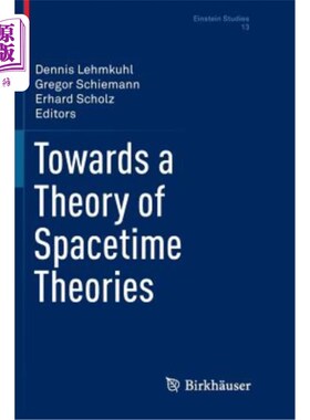 海外直订Towards a Theory of Spacetime Theories 走向时空理论