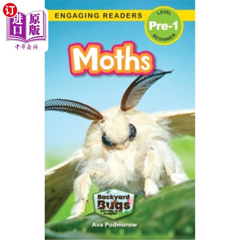 海外直订Moths: Backyard Bugs and Creepy-Crawlies (Engaging Readers, Level Pre-1) 飞蛾:后院的虫子和爬行动物(吸引读者
