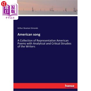 Poems song Representative 海外直订American with 美国歌曲：一部具有代表性 Collection and Analytical American